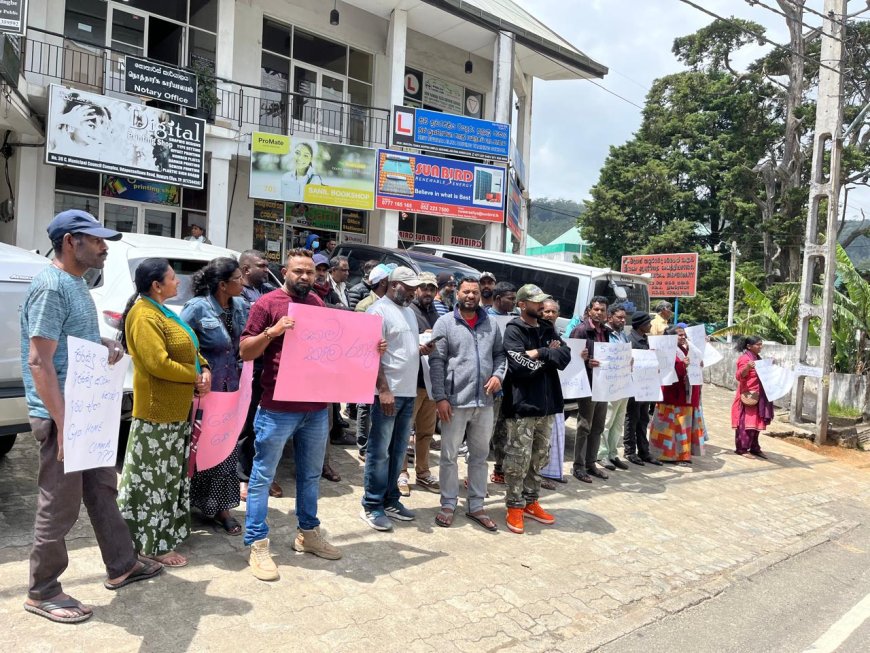 நுவரெலியா மாவட்ட ஆணையாளர் பதவி விலக கோரி ஆர்ப்பாட்டம்.